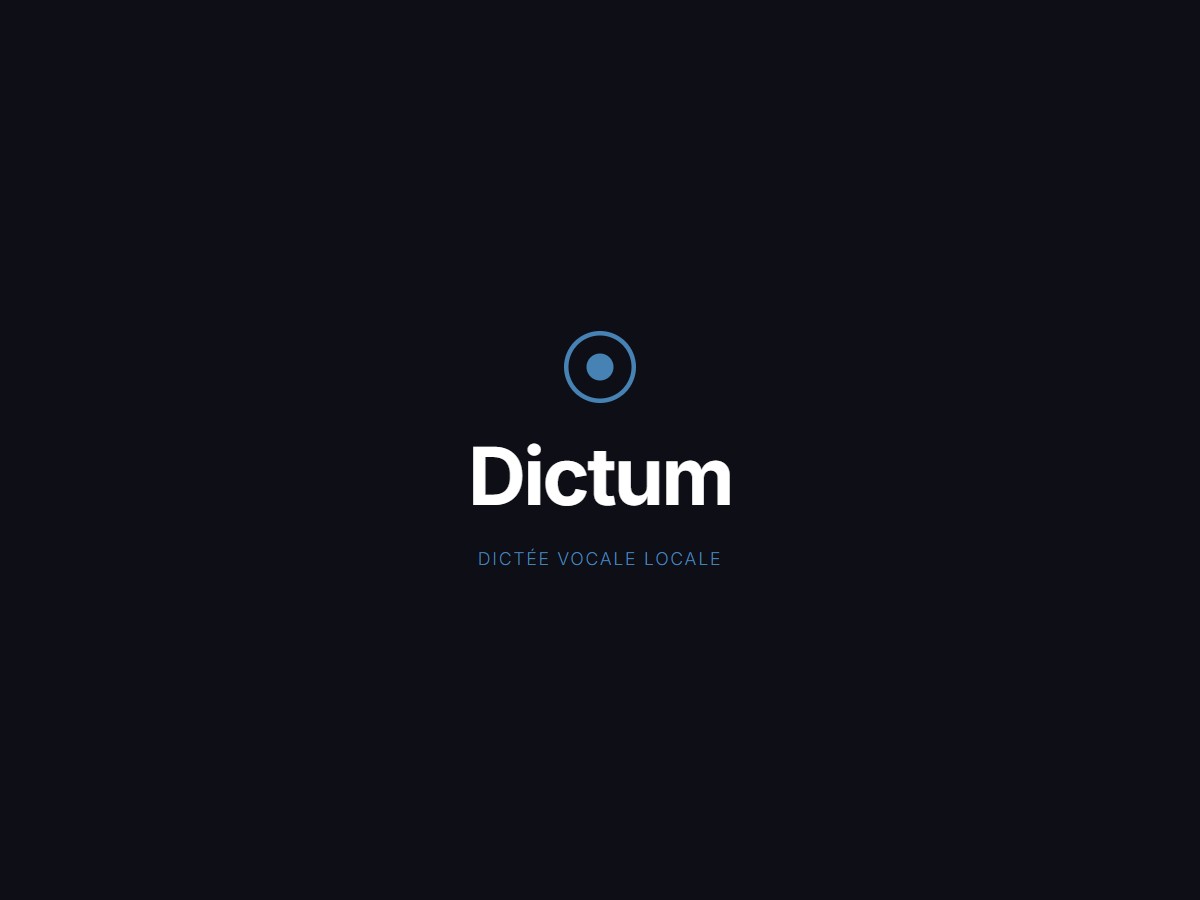 Dictum — Dictée vocale locale Windows